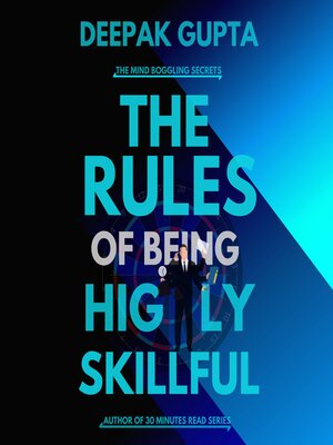 cover image of The Rules of Being Highly Skillful